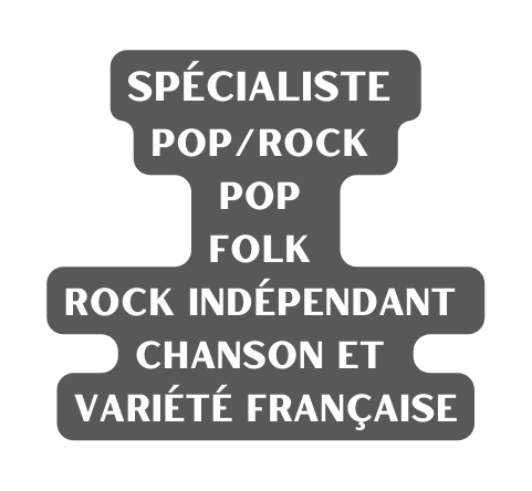 Spécialiste pop rock pop folk rock indépendant chanson et variété française